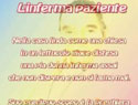 L'inferma paziente